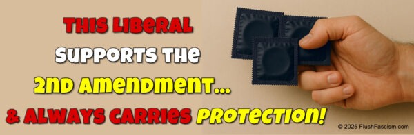 This Liberal Supports the 2nd Amendment – and Always Carries Protection!